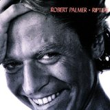 Download Robert Palmer I Didn't Mean To Turn You On sheet music and printable PDF music notes