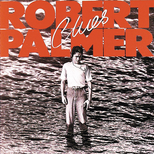 Robert Palmer, Johnny And Mary, Piano, Vocal & Guitar (Right-Hand Melody)