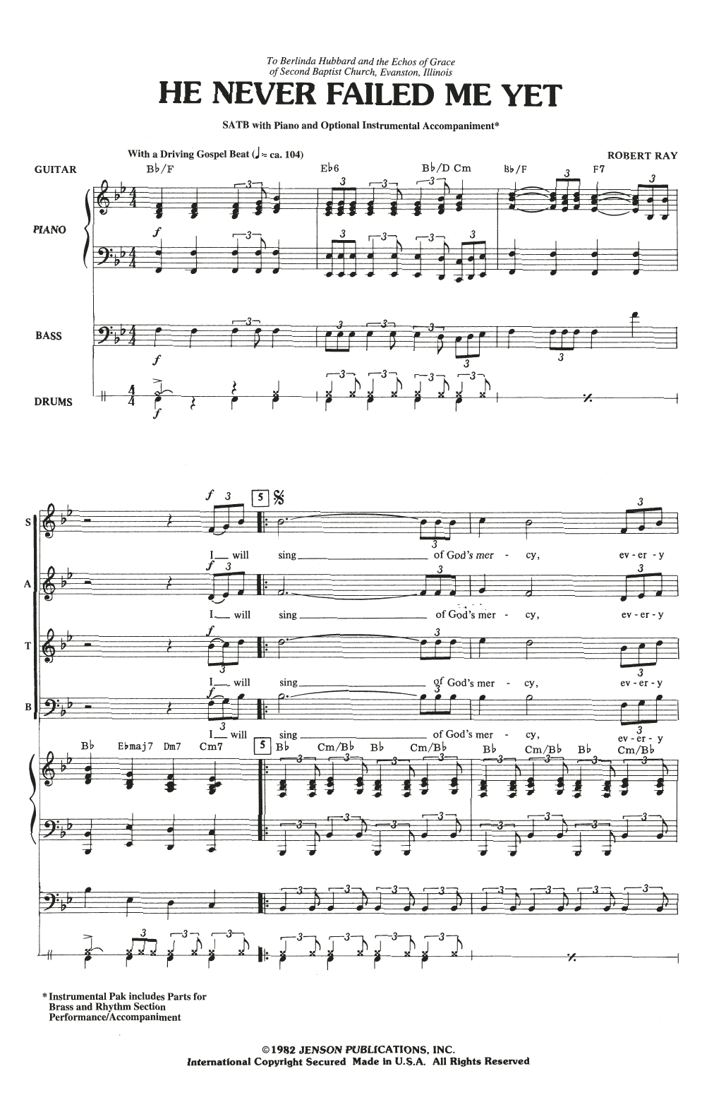 Robert Ray He Never Failed Me Yet Sheet Music Notes & Chords for SATB Choir - Download or Print PDF