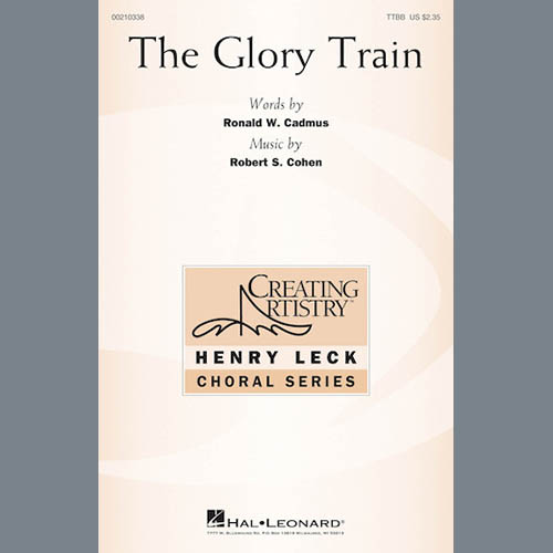 Robert S. Cohen, The Glory Train, TTBB