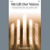 Download Robert S. Cohen We Lift Our Voices sheet music and printable PDF music notes