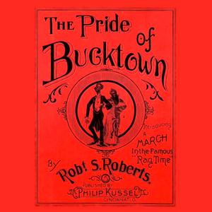 Robert S. Roberts, Pride Of Bucktown, Piano