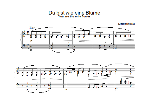 Robert Schumann Du bist wie eine Blume Sheet Music Notes & Chords for Piano - Download or Print PDF