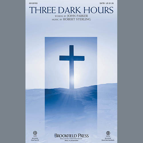 Robert Sterling, Three Dark Hours, SATB