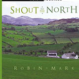 Download Robin Mark Shout To The North sheet music and printable PDF music notes