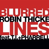 Download Robin Thicke Blurred Lines sheet music and printable PDF music notes