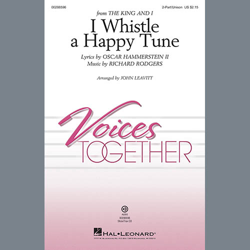 Rodgers & Hammerstein, I Whistle A Happy Tune (from The King And I) (arr. John Leavitt), 2-Part Choir