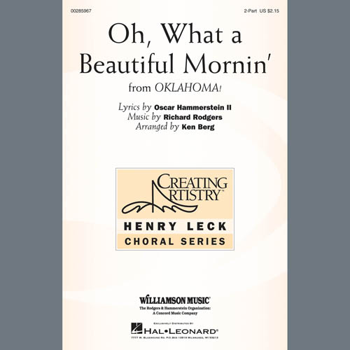 Rodgers & Hammerstein, Oh, What A Beautiful Mornin' (from Oklahoma!) (arr. Ken Berg), 2-Part Choir
