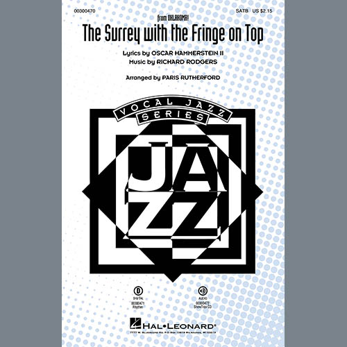 Rodgers & Hammerstein, The Surrey With The Fringe On Top (from Oklahoma!) (arr. Paris Rutherford), SATB Choir