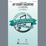 Download Rodgers & Hart My Funny Valentine (arr. Mac Huff) sheet music and printable PDF music notes