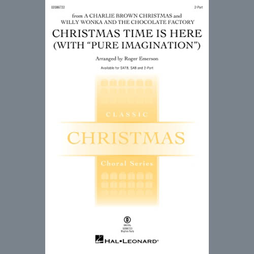 Lee Mendelson, Christmas Time Is Here (arr. Roger Emerson), 2-Part Choir