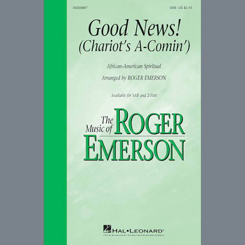 Roger Emerson, Good News, The Chariot's Comin', 2-Part Choir