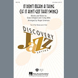 Download Roger Emerson It Don't Mean A Thing (If It Ain't Got That Swing) sheet music and printable PDF music notes