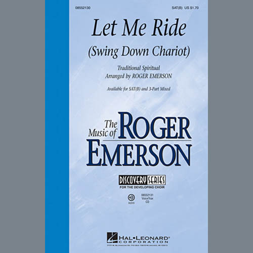 Roger Emerson, Let Me Ride (Swing Down Chariot), SATB