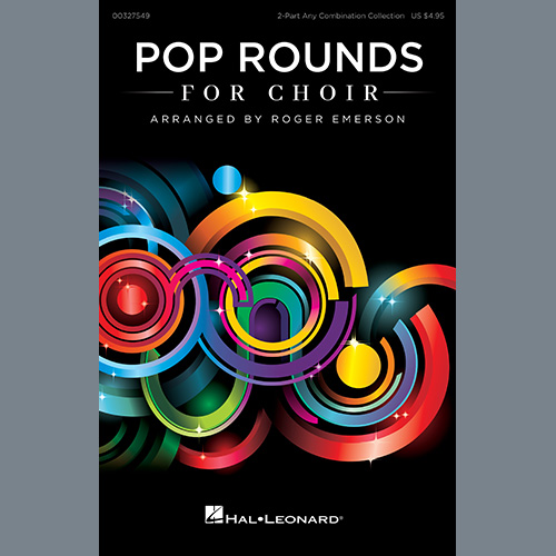 Roger Emerson, Pop Rounds for Choir, 2-Part Choir