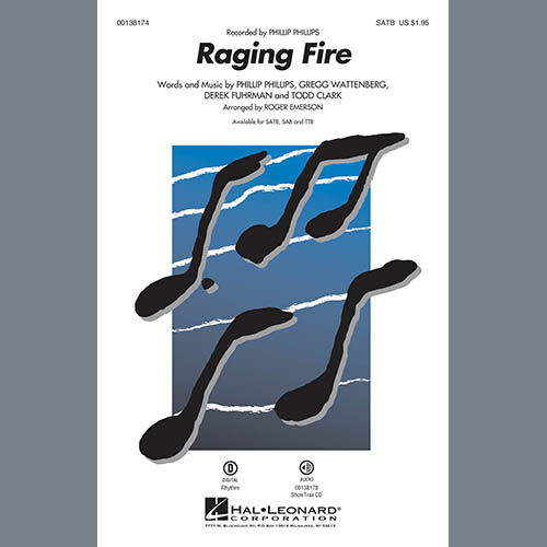 Phillip Phillips, Raging Fire (arr. Roger Emerson), TTBB