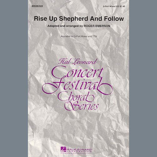 Roger Emerson, Rise Up Shepherd And Follow, TTBB