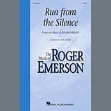 Download Roger Emerson Run From The Silence sheet music and printable PDF music notes