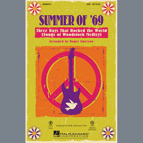 Roger Emerson, Summer of '69 - Three Days That Rocked the World, SATB Choir