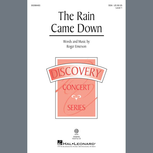 Roger Emerson, The Rain Came Down, SSA Choir