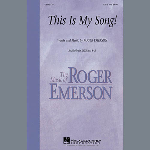 Roger Emerson, This Is My Song!, SATB