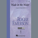 Download Roger Emerson Wade In The Water sheet music and printable PDF music notes