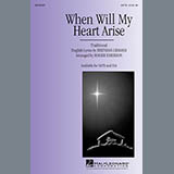 Download Traditional When Will My Heart Arise (arr. Roger Emerson) sheet music and printable PDF music notes