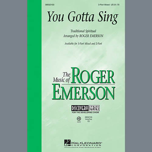 Roger Emerson, You Gotta Sing, 2-Part Choir