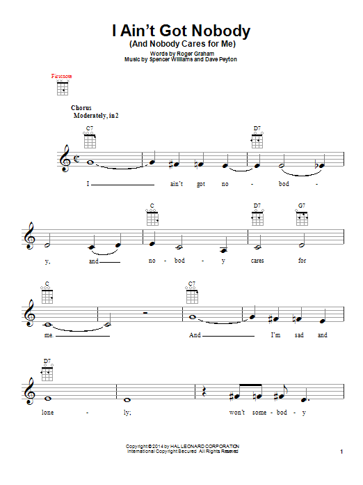 Roger Graham I Ain't Got Nobody (And Nobody Cares For Me) Sheet Music Notes & Chords for Ukulele - Download or Print PDF Roger Graham I Ain't Got Nobody (And Nobody Cares For Me) Sheet Music Notes & Chords for Ukulele - Download or Print PDF