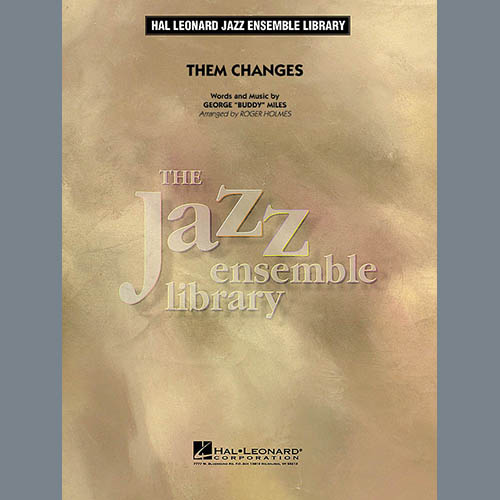 Roger Holmes, Them Changes - Alto Sax 1, Jazz Ensemble