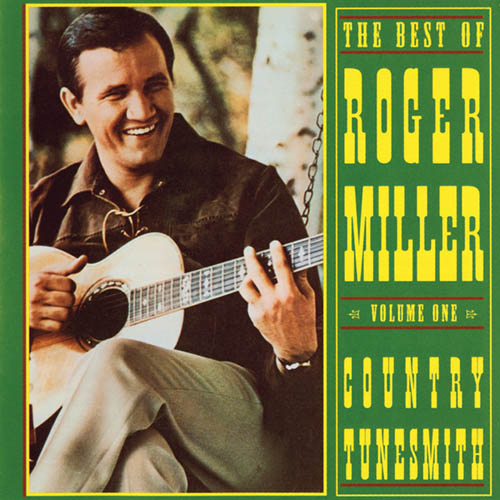 Roger Miller, Old Toy Trains, Piano, Vocal & Guitar (Right-Hand Melody)