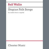 Download Rolf Wallin Utopian Folk Songs sheet music and printable PDF music notes