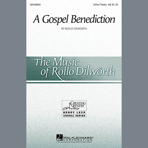 James M. Black, A Gospel Benediction (arr. Rollo Dilworth), 3-Part Treble