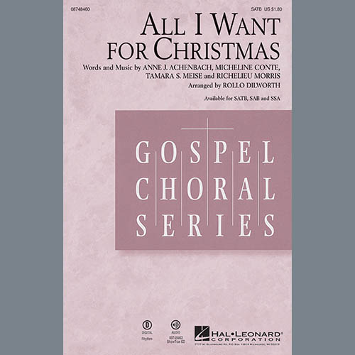 Rollo Dilworth, All I Want For Christmas, SATB