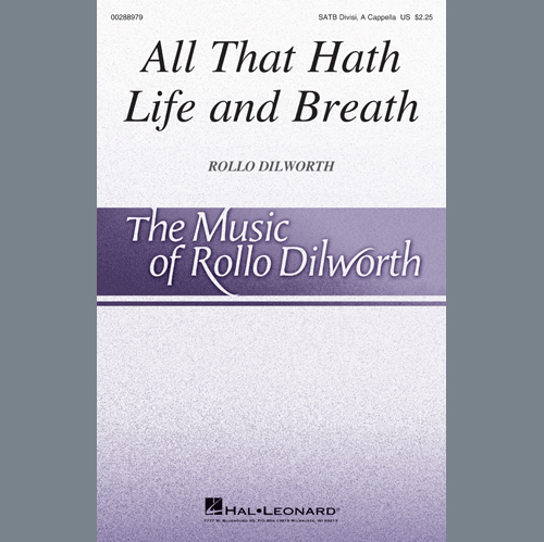 Rollo Dilworth, All That Hath Life And Breath, SATB Choir