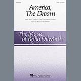 Download Rollo Dilworth America, The Dream sheet music and printable PDF music notes