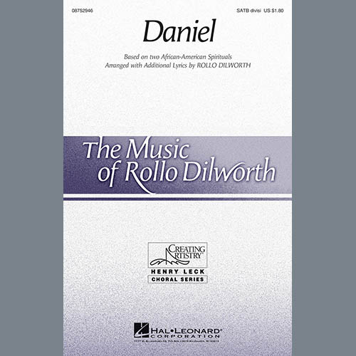 Rollo Dilworth, Daniel, SATB
