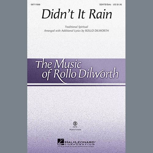 Rollo Dilworth, Didn't It Rain, SATB