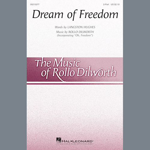Rollo Dilworth, Dream Of Freedom, 2-Part Choir