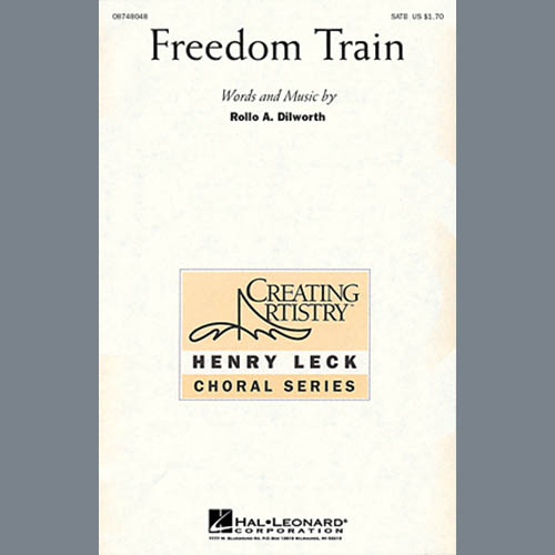 Rollo Dilworth, Freedom Train, SATB