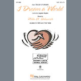 Download Rollo Dilworth I Dream A World (from Trilogy of Dreams) sheet music and printable PDF music notes