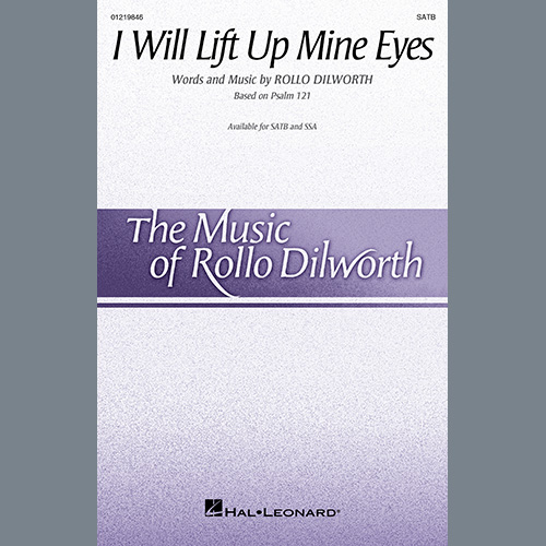 Rollo Dilworth, I Will Lift Up Mine Eyes, SATB Choir