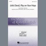 Download Rollo Dilworth Little David, Play On Your Harp sheet music and printable PDF music notes
