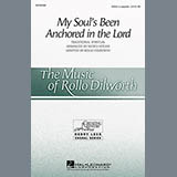 Download Rollo Dilworth My Soul's Been Anchored In The Lord sheet music and printable PDF music notes