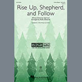 Download Rollo Dilworth Rise Up, Shepherd, And Follow sheet music and printable PDF music notes