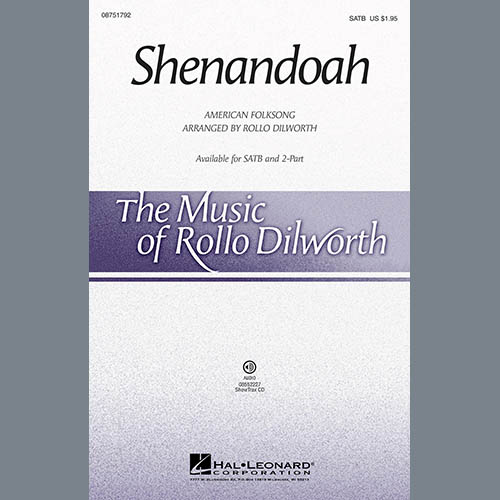 Rollo Dilworth, Shenandoah, SATB