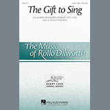 Download Rollo Dilworth The Gift To Sing sheet music and printable PDF music notes
