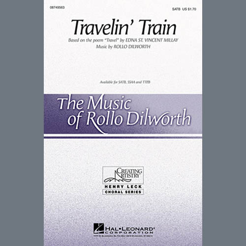 Rollo Dilworth, Travelin' Train, SATB