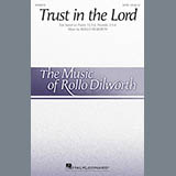Download Rollo Dilworth Trust In The Lord sheet music and printable PDF music notes