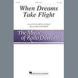 Download Rollo Dilworth When Dreams Take Flight sheet music and printable PDF music notes